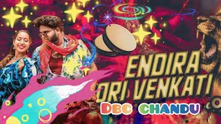 Endira Ori Venkati New Folk Song Mix By Dbc Chandu [upl. by Whorton]