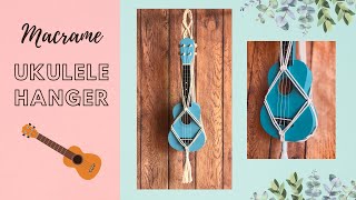 Macrame tutorial  Ukulele hanger  Easy DIY [upl. by Sidon]