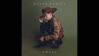 Mason Ramsey Twang Audio [upl. by Bern]