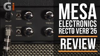 Mesa Engineering RectoVerb 25 Combo Amp Review  Guitar Interactive Magazine [upl. by Inaffets417]