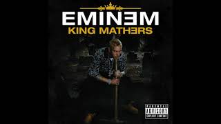 Eminem  The King Mathers Lp The Album That Never Was [upl. by Iram]