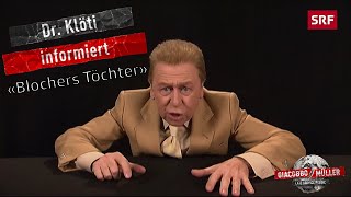 Klöti über Blochers Töchter  Giacobbo  Müller  Comedy  SRF [upl. by Monsour]