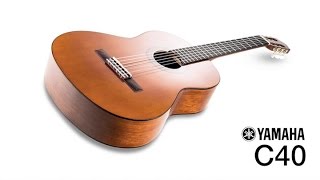 Yamaha C40II Classical Guitar Overview [upl. by Ahsirahc]