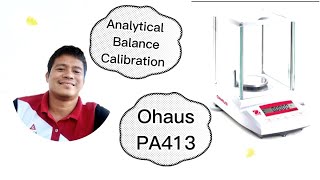 Ohaus PA413  Analytical Balance  Calibration  Adjustment  Paano icalibrate [upl. by Janeczka]