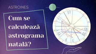 ❈ AstroInes CUM SE CALCULEAZĂ ASTROGRAMA NATALĂ pas cu pas  DESPRE ASCENDENT SOARE ȘI LUNĂ [upl. by Vania766]