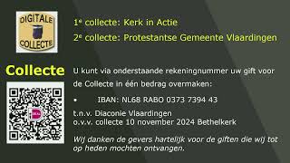 Bethelkerk Vlaardingen zondag 10 november [upl. by Selbbep]