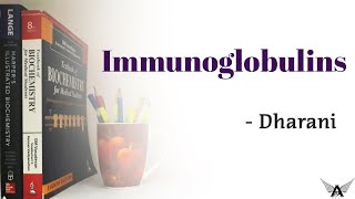 Immunoglobulins  Advanced Biochemistry  Biochemistry  Agam Webinars [upl. by Rahcir461]