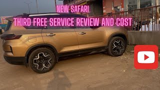 New Safari Car 3rd Free Service  Owners review and Service cost explained  Tata Safari Top Model [upl. by Dev]