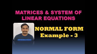 7 TO FIND THE RANK OF THE MATRIX BY NORMAL FORM [upl. by Ordisi]