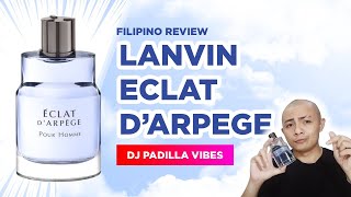 Lanvin Eclat DArpege Pour Homme  Filipino Review [upl. by Dranel956]