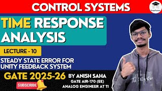 Steady State Error for Unity Feedback  Control Systems  GATE 2025  PrepFusion  AnishSaha [upl. by Suoicerp]