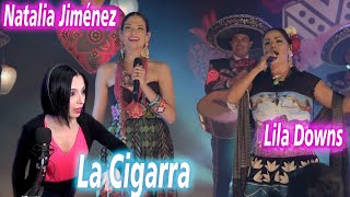 NATALIA JIMENEZ amp LILA DOWNS  La Cigarra  ¿Qué nos transmite  ARGENTINA  REACCION amp ANALISIS [upl. by Uzia]