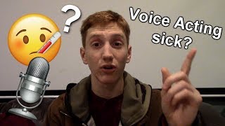 Voice acting while sickshould you do it  Voice Acting tips [upl. by Vivianna739]