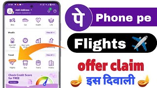 phonepe flight ticket booking  flight booking offer kaise le  Phone new Update fight booking [upl. by Edlin]