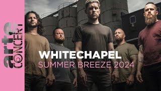 Whitechapel  Summer Breeze 2024  ARTE Concert [upl. by Dyob168]