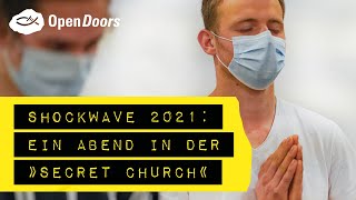 SHOCKWAVE 2021 Ein Abend in der „Secret Churchquot [upl. by Eram]