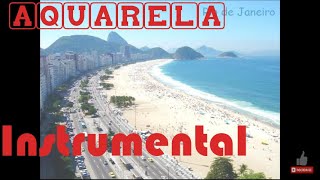 Aquarela do Brasil Instrumental Confira nossos links na Descrição [upl. by Georgine]