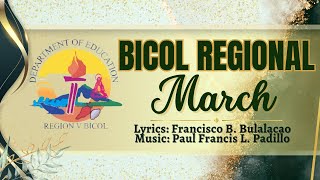 BICOL REGIONAL MARCH  LYRIC VIDEO [upl. by Rehsu537]