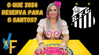 VIDENTE FAZ NOVAS PREVISÕES PARA SANTOS  O QUE ESPERAR DO TIME EM 2024 [upl. by Er504]