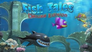 Fish Tales Deluxe Edition [upl. by Susannah774]