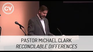 Reconcilable Differences  Colossians 12022  Pastor Michael Clark [upl. by Margalit]