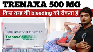 trenaxa 500 tablet uses hindi  trenaxa 500  trenaxa 500 tablet  uses in pregnancy in hindi [upl. by Nairolf]