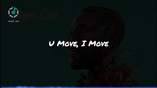 John legend  U Move I Move مترجمة [upl. by Godrich]