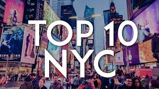 TOP 10 Things to do in NEW YORK CITY  NYC Travel Guide [upl. by Coppola423]