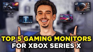 Top 5 Gaming Monitors for Xbox Series X Watch Before Buy 2024 [upl. by Laven722]