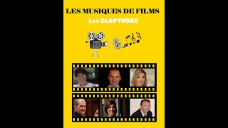 Musiques de films par LES CLAPTUORS [upl. by Noiramaj]