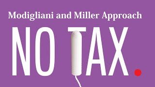 Modigliani and Miller without corporate tax [upl. by Vaden]