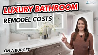 How Much Does a Luxury Bathroom Remodel Cost  Bathroom Remodel Cost Saving Tips [upl. by Bettine]