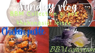 Chicken pickle my style BBM collection da chtluba Baragi Punsi  V5 [upl. by Tirrag95]