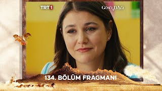 Gönül Dağı 134 Bölüm Fragmanı trt1 [upl. by Helfant482]