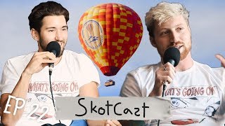 Jeff and Scott Ride Hot Air Balloons  Skotcast Ep 22 [upl. by Lucchesi8]