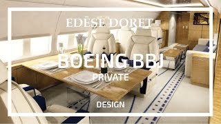 Private Boeing BBJ designed by Edése Doret [upl. by Scherman]