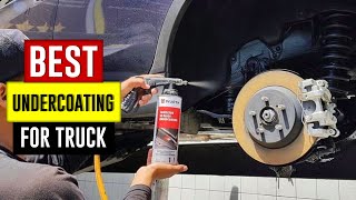 Top 5 Best Undercoating For Truck Review in 2023 [upl. by Tessie]