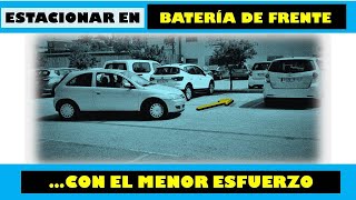 Cómo estacionar en batería de frente sin esfuerzo [upl. by Edmea]