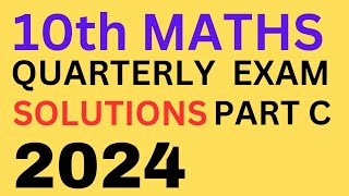 10th Maths Quarterly Question Paper  Detailed Solutions PART C Q NO 30 [upl. by Chew109]