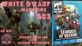 Warhammer White Dwarf Magazine 503 in 4K HD  Leagues of Votann Lore and Crusade Rules [upl. by Akkina]