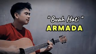 ARMADA  Buah Hati  Official Video   Cover Akustik FtRisyuma Likekarsa [upl. by Livvi]