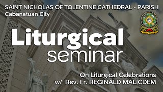 CABANATUAN CATHEDRAL LITURGICAL SEMINAR January 24 2022630PM [upl. by Hcra]