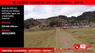 SE VENDE TERRENO EN CACHIMAYO ANTA CUSCO [upl. by Nahej948]