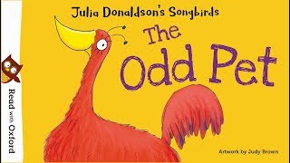 Story time The Odd Pet by Julia Donaldson  Oxford Owl [upl. by Stuppy]