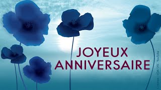 JOYEUX ANNIVERSAIRE  Jolie carte virtuelle à partager à distance [upl. by Sotos]