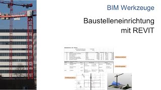 Planung der Baustelleneinrichtung  REVIT  BIM  Baubetrieb  htw saar [upl. by Ynnol]