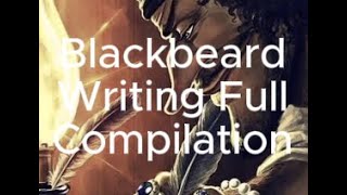 Blackbeard Writing Meme Full Compilation [upl. by Arriek]