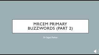 MRCEM PRIMARY BUZZWORDS Part 2 [upl. by Link287]