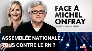 Face à Michel Onfray 28ème semaine CNews du 13072024 [upl. by Aterg278]