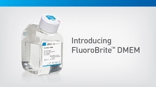 Introducing FluoroBrite™ DMEM [upl. by Dieball]